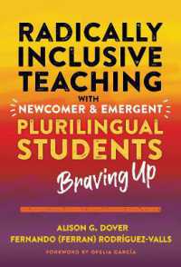 Radically Inclusive Teaching with Newcomer and Emergent Plurilingual Students : Braving Up