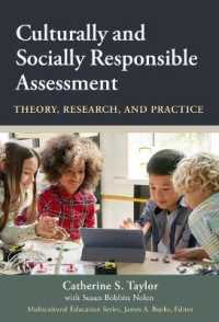 Culturally and Socially Responsible Assessment : Theory, Research, and Practice (Multicultural Education Series)