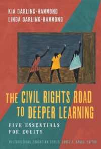 The Civil Rights Road to Deeper Learning : Five Essentials for Equity (Multicultural Education Series)