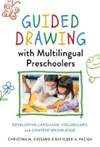 Guided Drawing with Multilingual Preschoolers : Developing Language, Vocabulary, and Content Knowledge