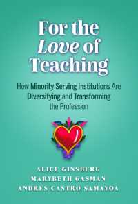 For the Love of Teaching : How Minority-Serving Institutions Are Diversifying and Transforming the Profession