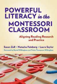 Powerful Literacy in the Montessori Classroom : Aligning Reading Research and Practice
