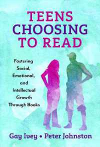 Teens Choosing to Read : Fostering Social, Emotional, and Intellectual Growth through Books (Language and Literacy Series)