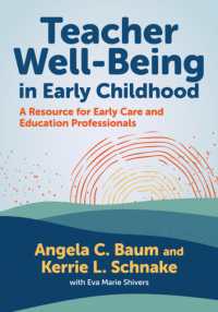 Teacher Well-Being in Early Childhood : A Resource for Early Care and Education Professionals (Early Childhood Education Series)