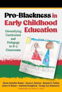 Pro-Blackness in Early Childhood Education : Diversifying Curriculum and Pedagogy in K-3 Classrooms (Early Childhood Education Series)