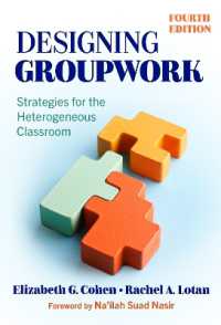 Designing Groupwork : Strategies for the Heterogeneous Classroom （4TH）