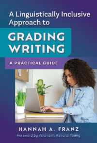 A Linguistically Inclusive Approach to Grading Writing : A Practical Guide