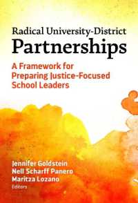Radical University-District Partnerships : A Framework for Preparing Justice-Focused School Leaders