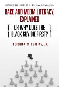 Race and Media Literacy, Explained (or Why Does the Black Guy Die First?) (Multicultural Education Series)