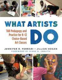 What Artists Do : TAB Pedagogy and Practice for K-12 Choice-Based Art Classes