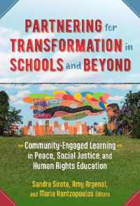 Partnering for Transformation in Schools and Beyond : Community-Engaged Learning in Peace, Social Justice, and Human Rights Education