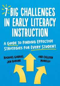 7 Big Challenges in Early Literacy Instruction : A Guide to Finding Effective Strategies for Every Student