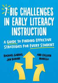 7 Big Challenges in Early Literacy Instruction : A Guide to Finding Effective Strategies for Every Student