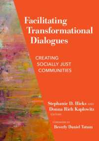 Facilitating Transformational Dialogues : Creating Socially Just Communities