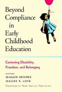 Beyond Compliance in Early Childhood Education : Centering Disability, Freedom, and Belonging (Early Childhood Education Series)