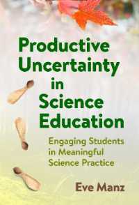 Productive Uncertainty in Science Education : Engaging Students in Meaningful Science Practice