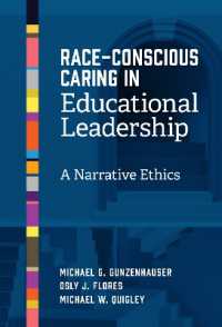 Race-Conscious Caring in Educational Leadership : A Narrative Ethics
