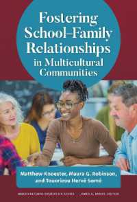 Fostering School-Family Relationships in Multicultural Communities (Multicultural Education Series)
