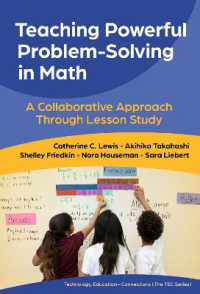 Teaching Powerful Problem-Solving in Math : A Collaborative Approach through Lesson Study (Technology, Education—connections (the Tec Series))