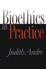 Bioethics as Practice (Studies in Social Medicine)