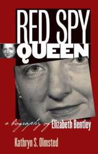 Red Spy Queen : A Biography of Elizabeth Bentley