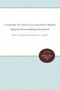 A Theory of Political Decision Modes : Intraparty Decision Making in Switzerland