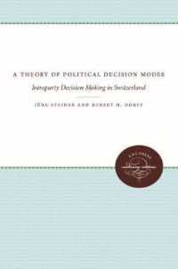 A Theory of Political Decision Modes : Intraparty Decision Making in Switzerland