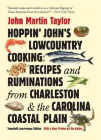 Hoppin' John's Lowcountry Cooking : Recipes and Ruminations from Charleston and the Carolina Coastal Plain （20TH）
