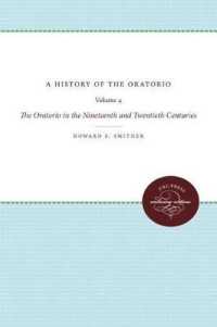 A History of the Oratorio : Vol. 4: the Oratorio in the Nineteenth and Twentieth Centuries