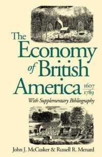Economy of British America, 1607-1789 (Published for the Omohundro Institute of Early American History and Culture, Williamsburg, Virginia) -- Paperba