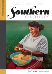 Southern Cultures: Inheritance : Volume 28, Number 3 - Fall 2022 Issue