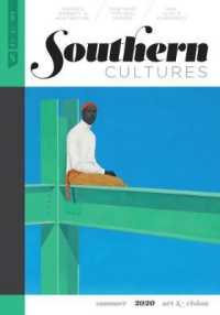 Southern Cultures: Art and Vision : Volume 26, Number 2 - Summer 2020 Issue