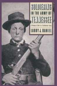 Soldiering in the Army of Tennessee : A Portrait of Life in a Confederate Army (Civil War America)