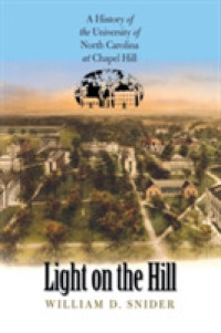 Light on the Hill : A History of the University of North Carolina at Chapel Hill