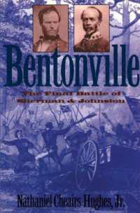 Bentonville : The Final Battle of Sherman and Johnston (Civil War America)
