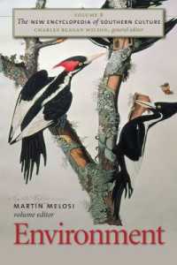 The New Encyclopedia of Southern Culture : Volume 8: Environment (The New Encyclopedia of Southern Culture)