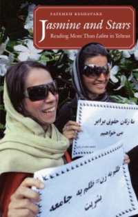 Jasmine and Stars : Reading More than Lolita in Tehran (Islamic Civilization and Muslim Networks)
