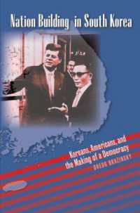 Nation Building in South Korea : Koreans, Americans, and the Making of a Democracy (The New Cold War History)