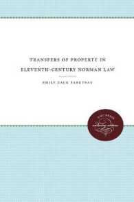Transfers of Property in Eleventh-Century Norman Law (Studies in Legal History)