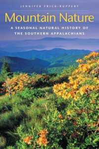 Mountain Nature : A Seasonal Natural History of the Southern Appalachians