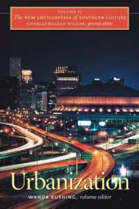 The New Encyclopedia of Southern Culture : Volume 15: Urbanization (The New Encyclopedia of Southern Culture)