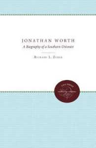 Jonathan Worth : A Biography of a Southern Unionist