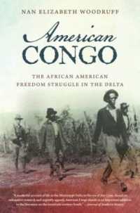 American Congo : The African American Freedom Struggle in the Delta
