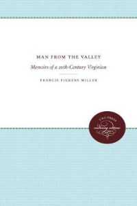 Man from the Valley : Memoirs of a 20th-Centruy Virginian