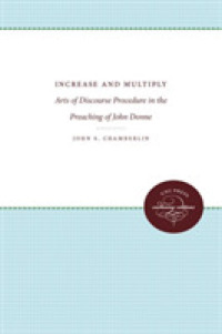 Increase and Multiply : Arts of Discourse Procedure in the Preaching of John Donne
