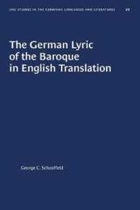 The German Lyric of the Baroque in English Translation (University of North Carolina Studies in Germanic Languages and Literature)