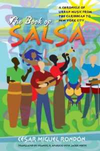 The Book of Salsa : A Chronicle of Urban Music from the Caribbean to New York City (Latin America in Translation)