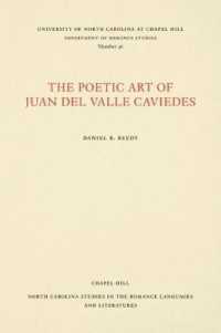 The Poetic Art of Juan Del Valle Caviedes (North Carolina Studies in the Romance Languages and Literatures)