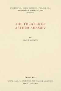 The Theater of Arthur Adamov (North Carolina Studies in the Romance Languages and Literatures)