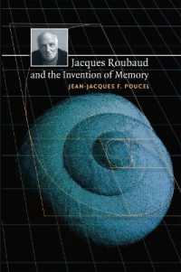 Jacques Roubaud and the Invention of Memory (North Carolina Studies in the Romance Languages and Literatures)